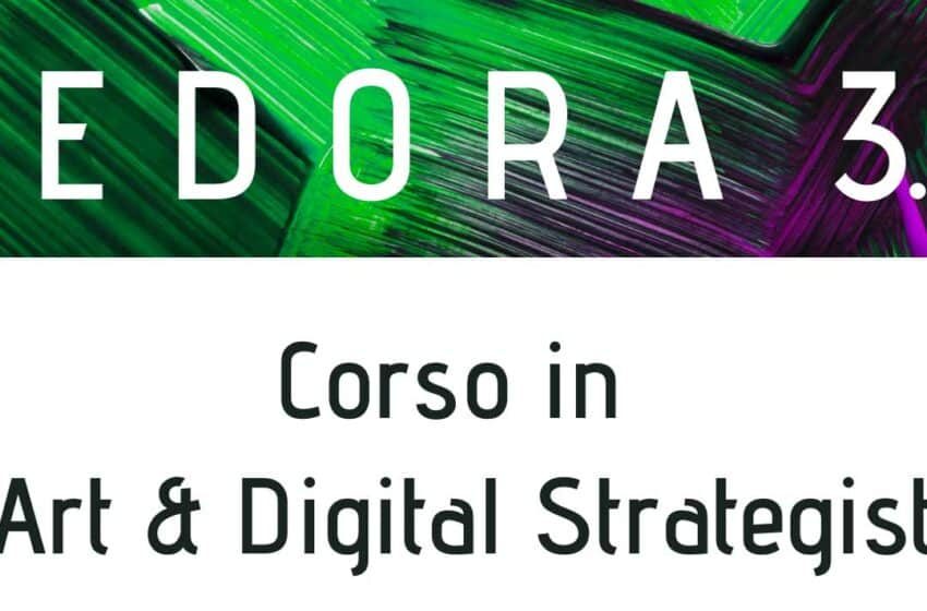 Fedora 3.0, inizio del corso in “Art & Digital Strategist”